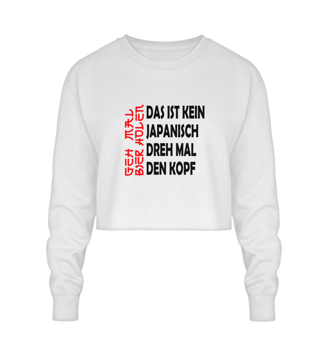 Geh mal Bier holen - Kein Japanisch - Crop Sweatshirt