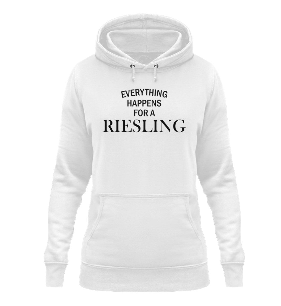 Everything happens for a Riesling - Damen Hoodie