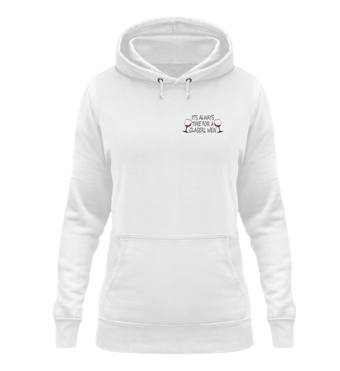 It's always time for a Glaserl Wein - Damen Hoodie