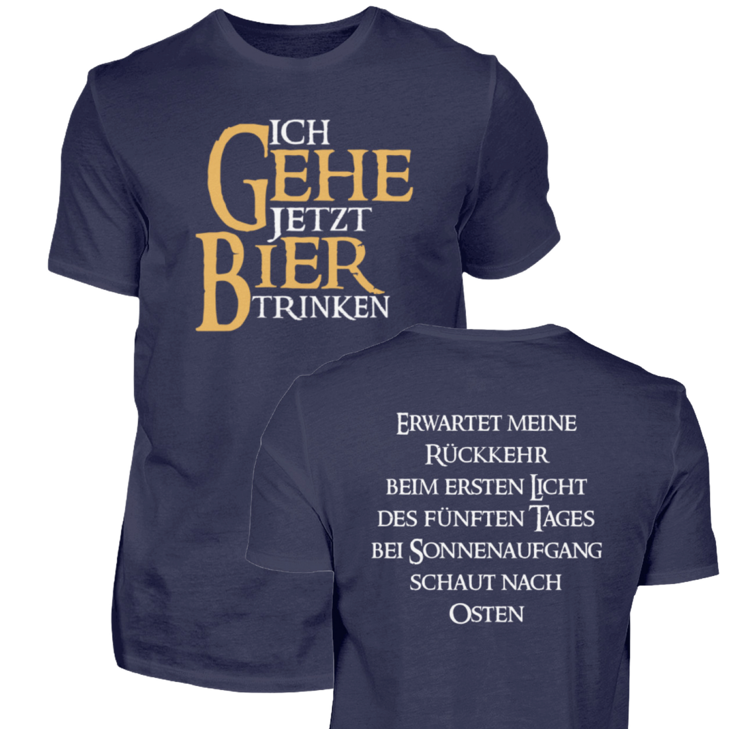 Ich gehe jetzt Bier trinken  - Herren Premiumshirt