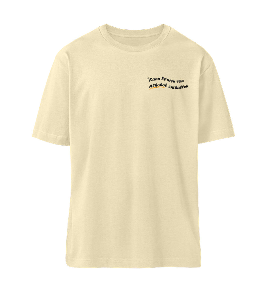 Kann Spuren von Alkohol enthalten - Relaxed Shirt 🌱