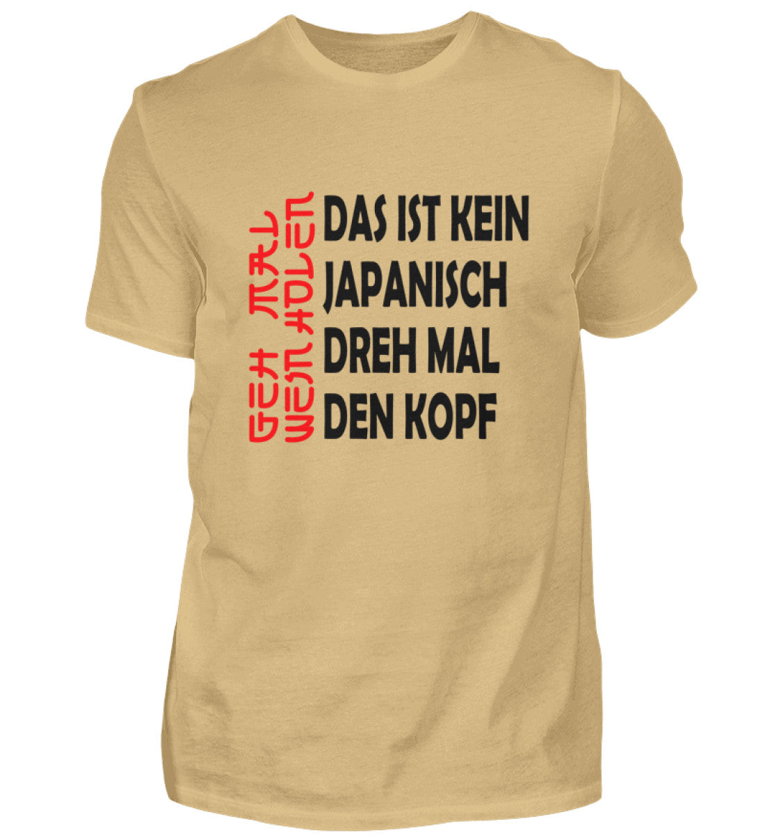 Geh mal Wein holen - Kein Japanisch - T-Shirt