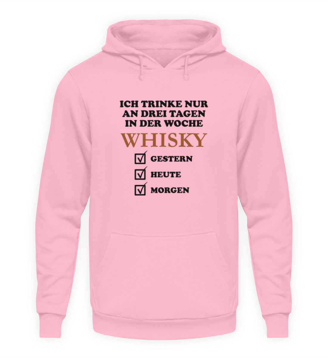 Ich trinke nur an drei Tagen in der Woche Whisky - Hoodie