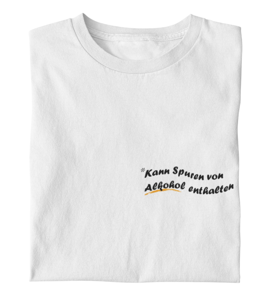 Kann Spuren von Alkohol enthalten - Damenshirt