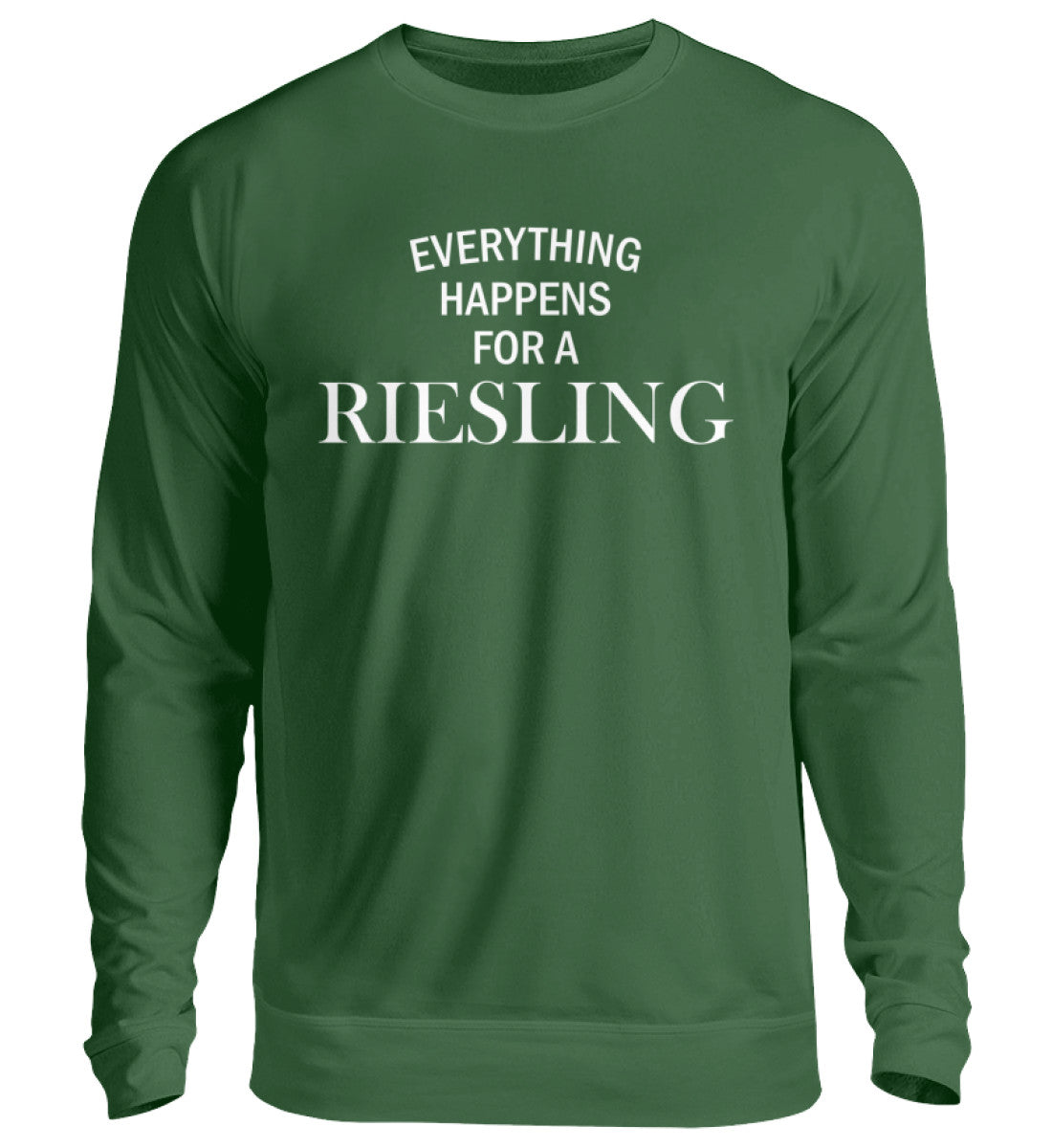 Everything happens for a Riesling - Pullover