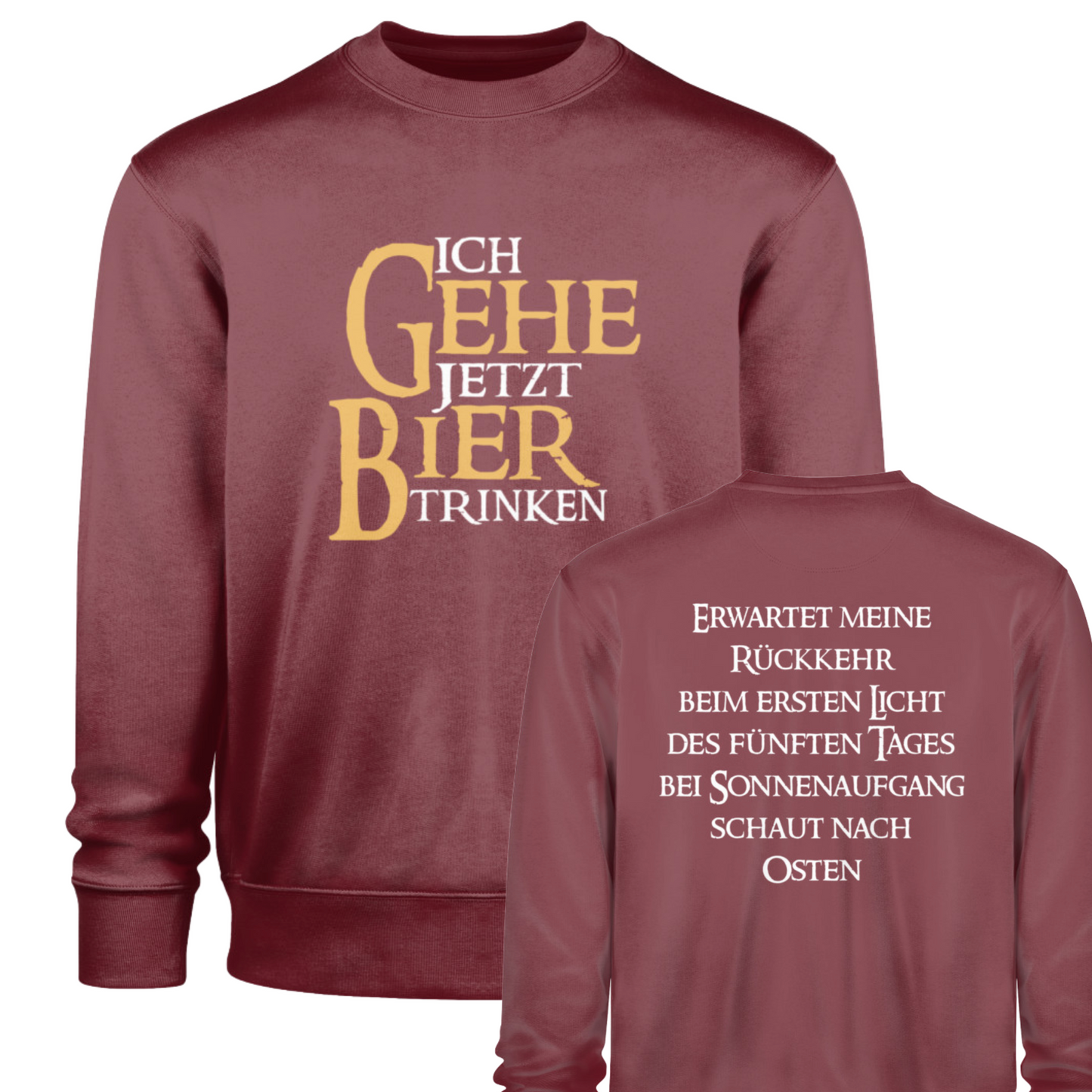 Ich gehe jetzt Bier trinken - Premium Sweatshirt 🌱