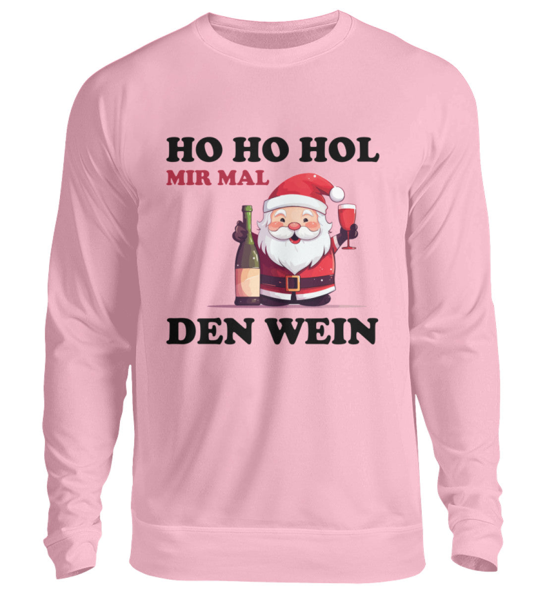 Ho Ho Hol mir mal den Wein - Pullover