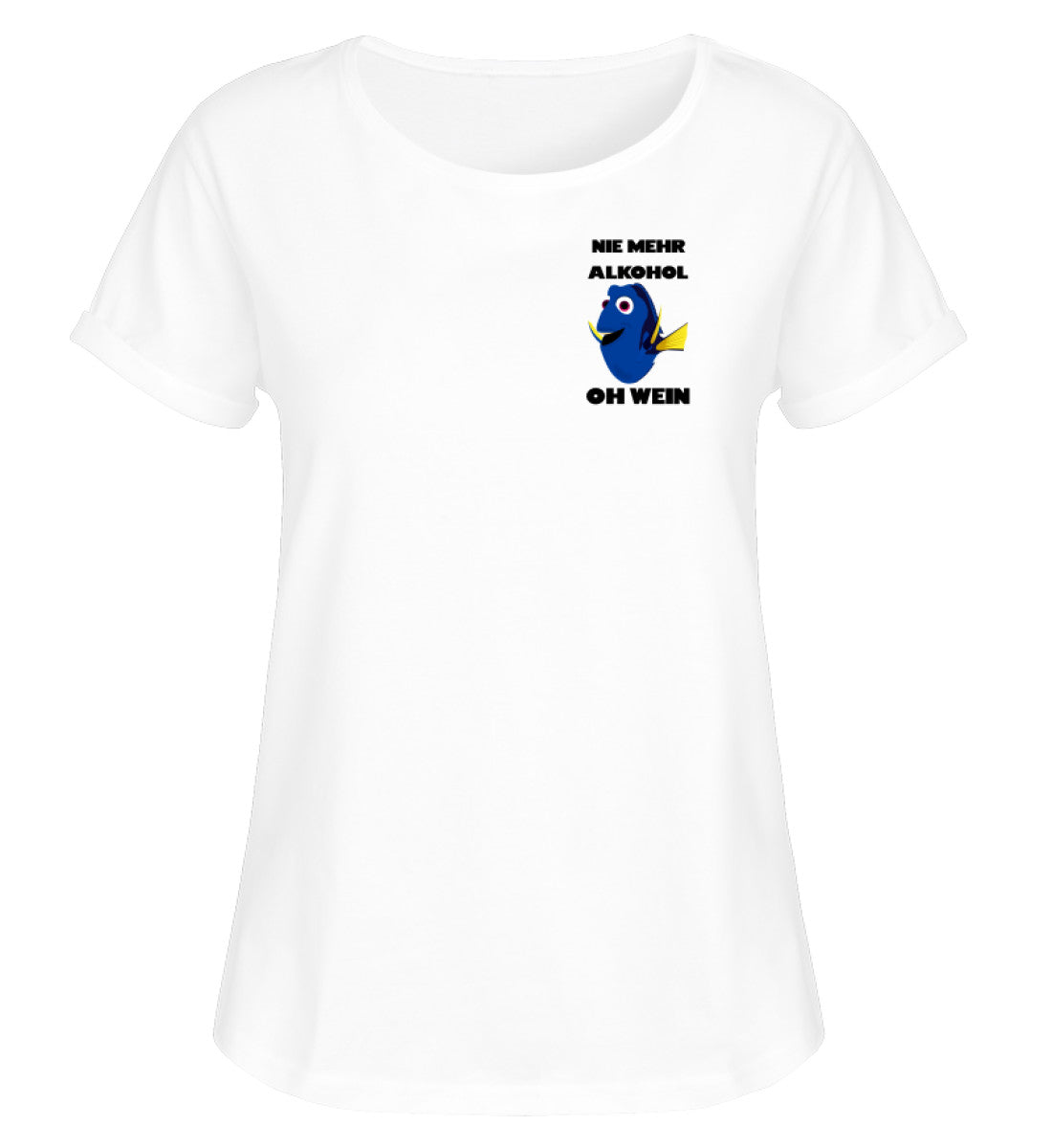 Dori - Nie mehr Alkohol Oh Wein - Damen RollUp Shirt