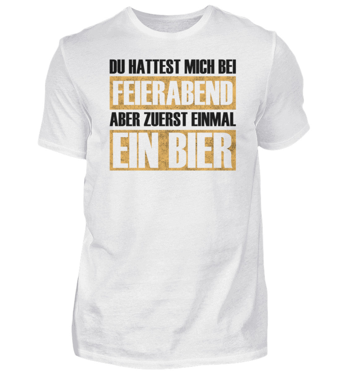 Feierabend - T-Shirt