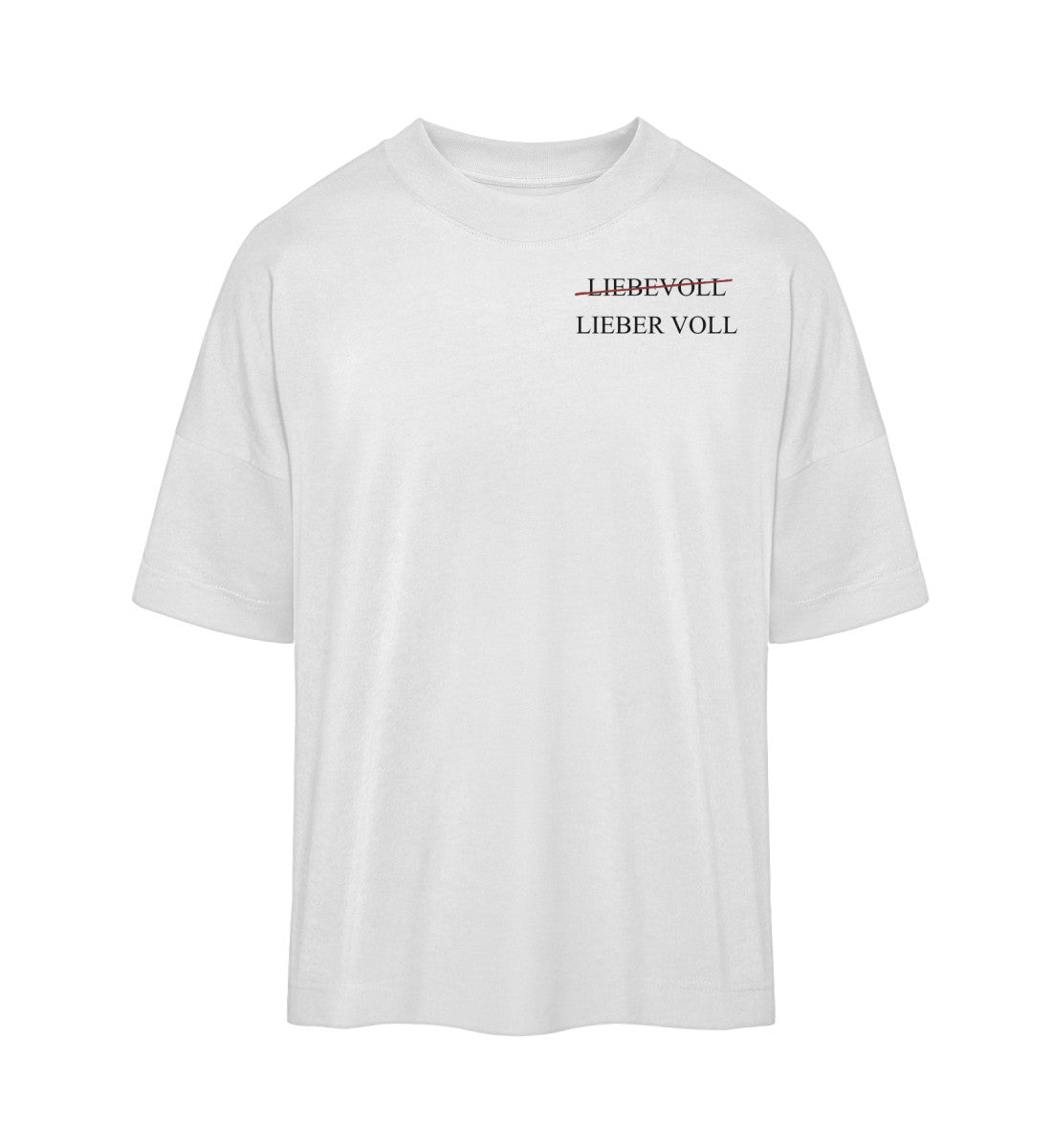 Liebevoll - Premium Oversized Shirt 🌱