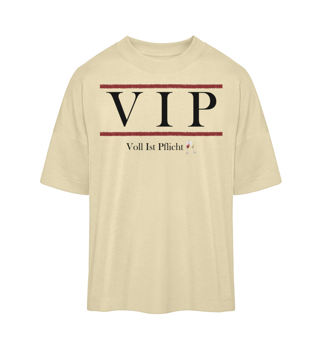 VIP Wein - Premium Oversized Shirt 🌱