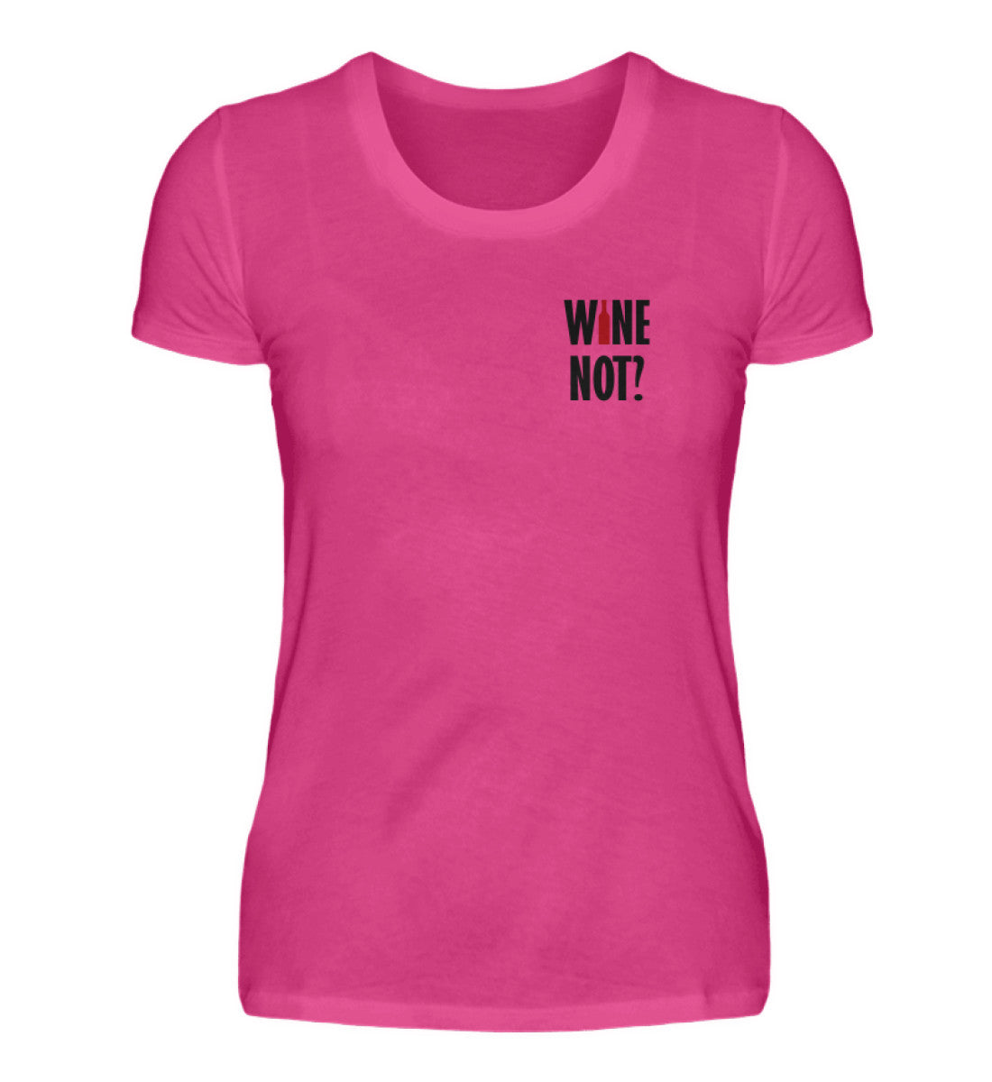 Wine not? - Damen Premiumshirt
