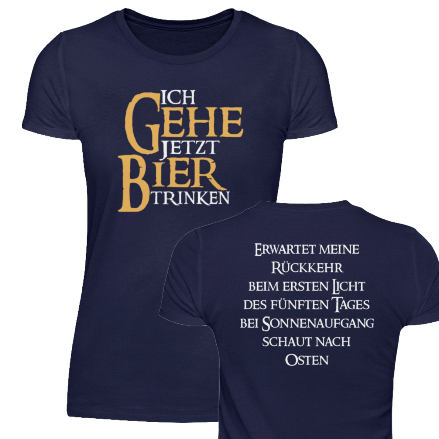 Ich gehe jetzt Bier trinken  - Damenshirt