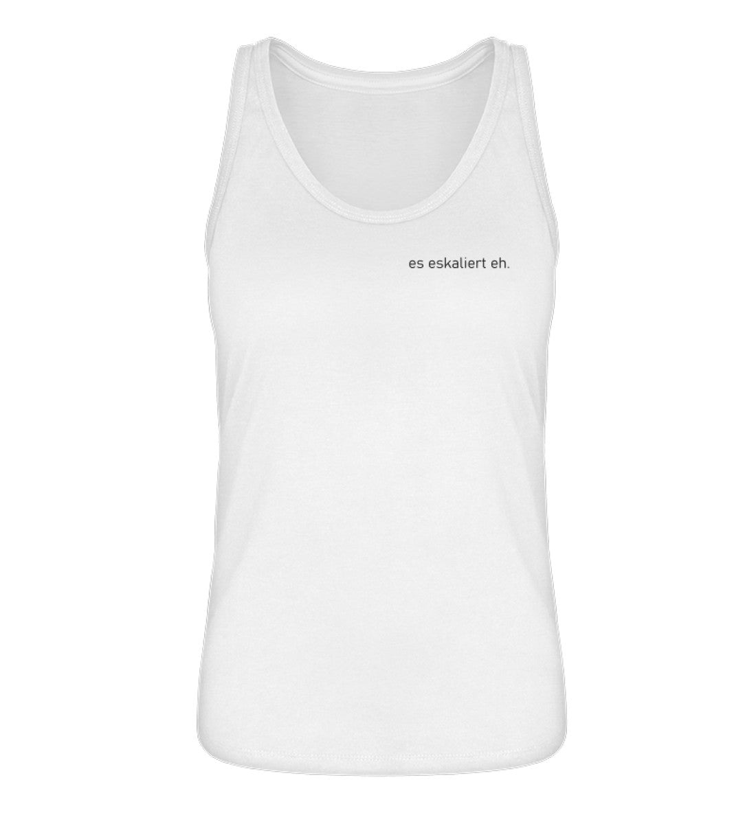 es eskaliert eh - Damen Tanktop 🌱