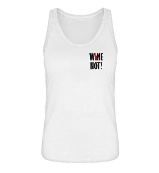 Wine not? - Damen Tanktop 🌱