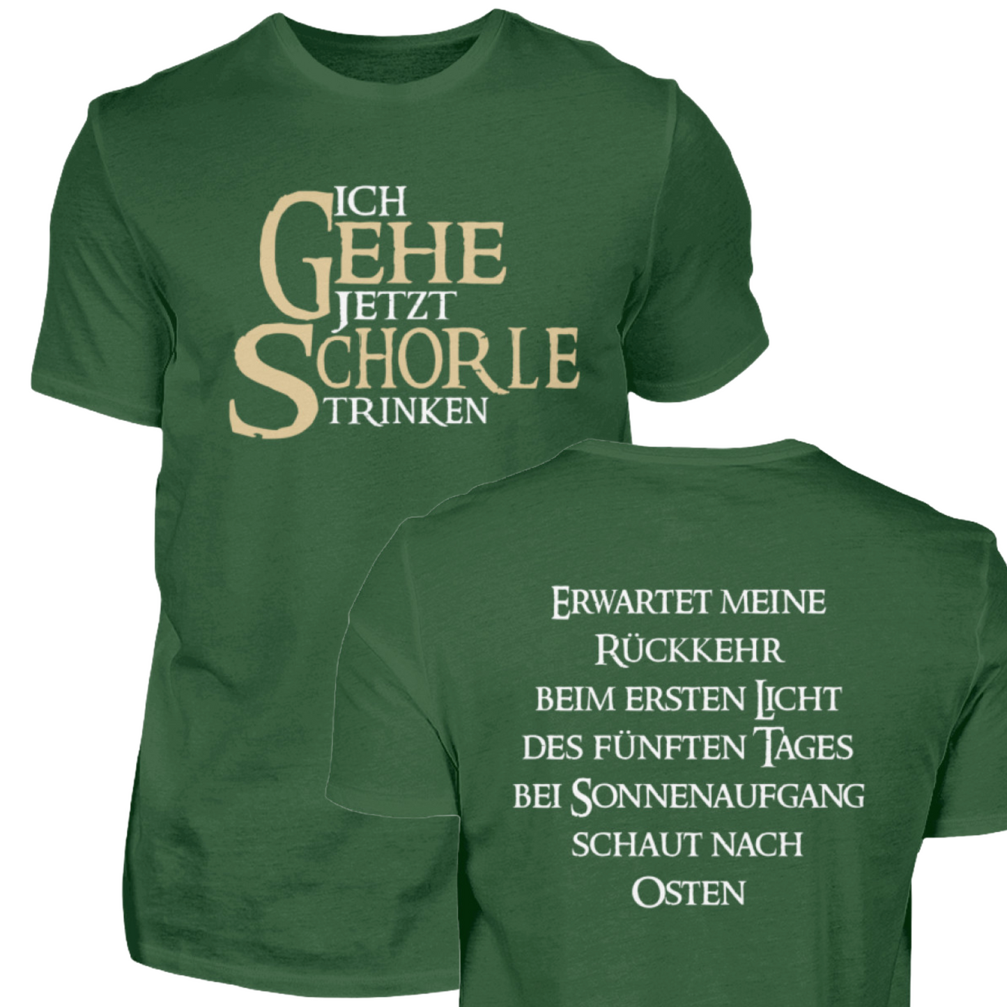 Ich gehe jetzt Schorle trinken - T-Shirt