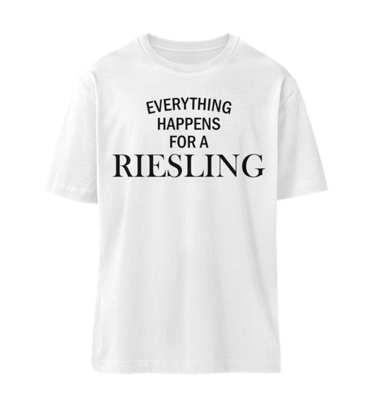 Everything happens for a Riesling  - Relaxed Shirt 🌱