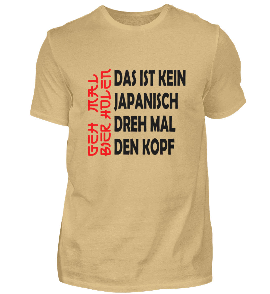 Geh mal Bier holen - Kein Japanisch - T-Shirt