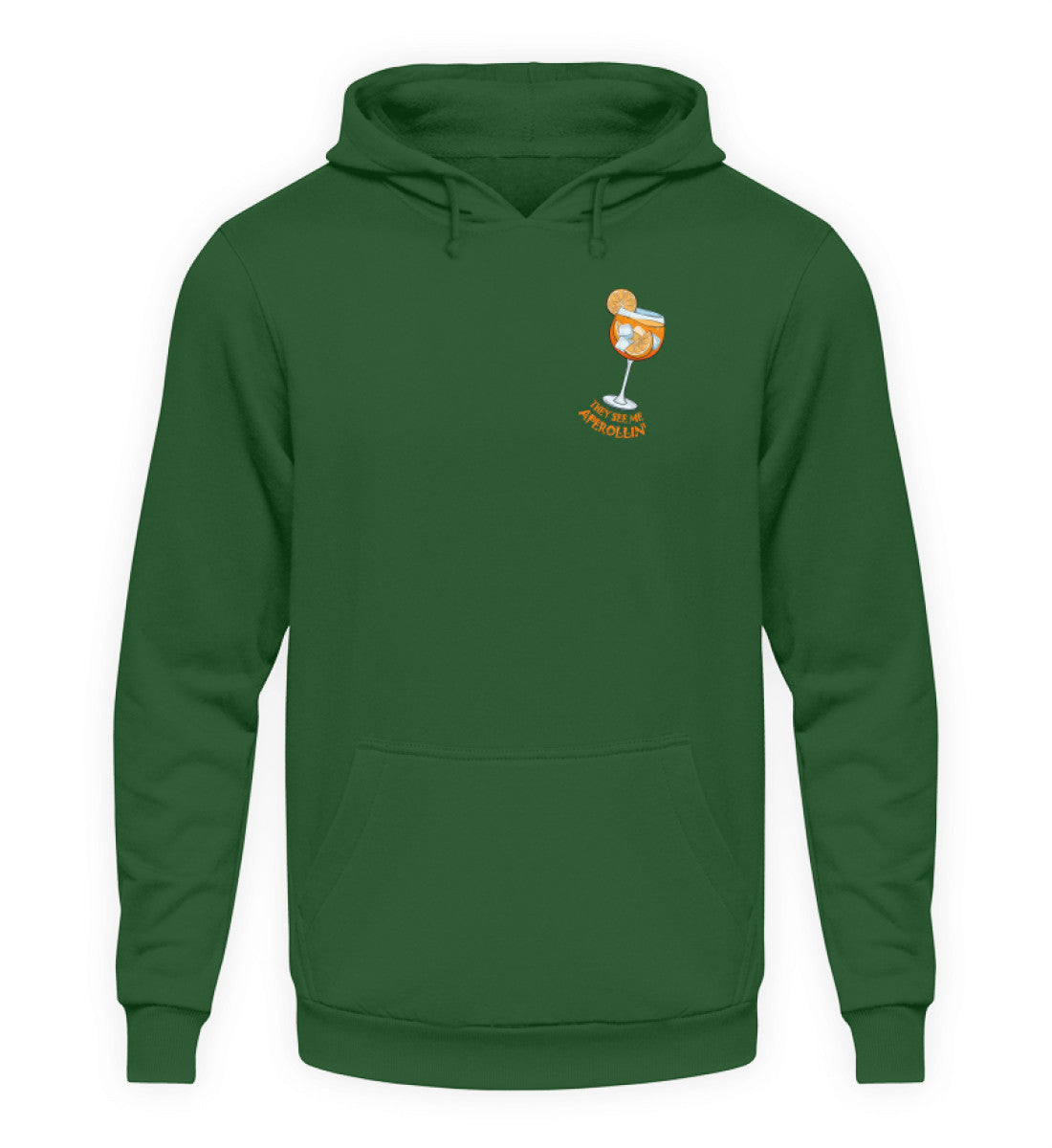 They see me Aperollin' - Hoodie