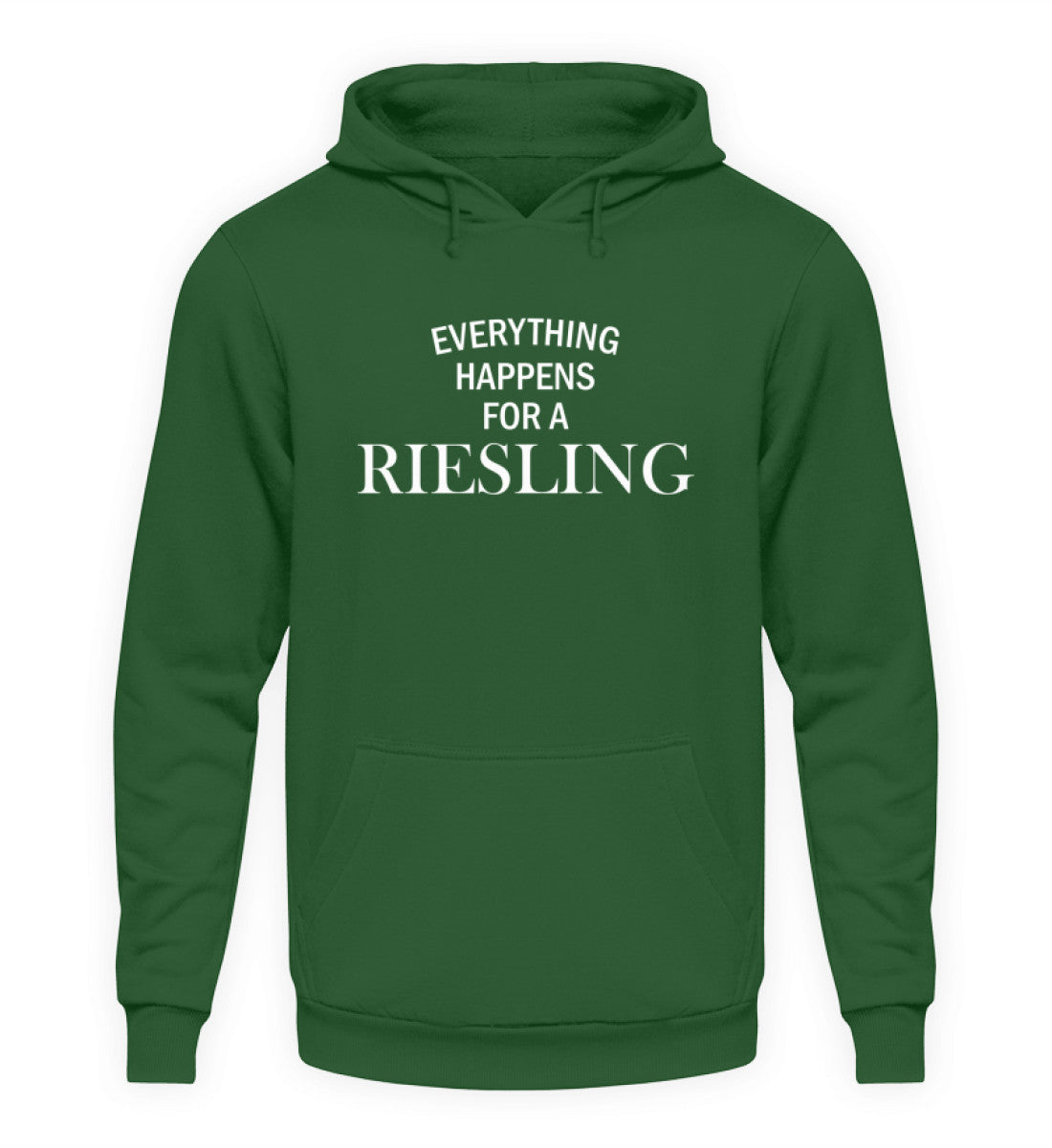 Everything happens for a Riesling - Hoodie