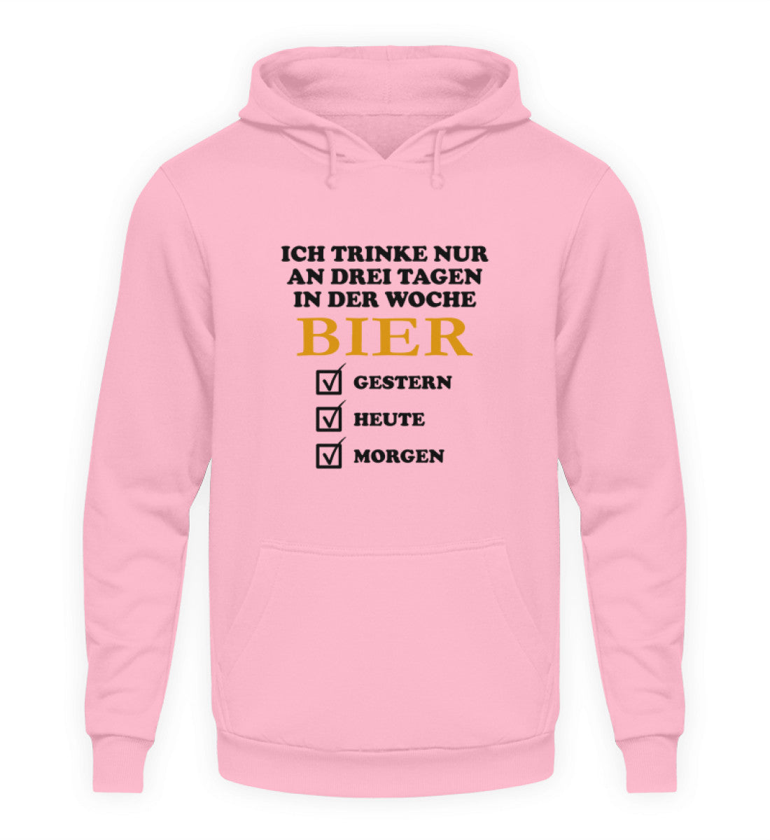 Ich trinke nur an drei Tagen in der Woche Bier - Hoodie