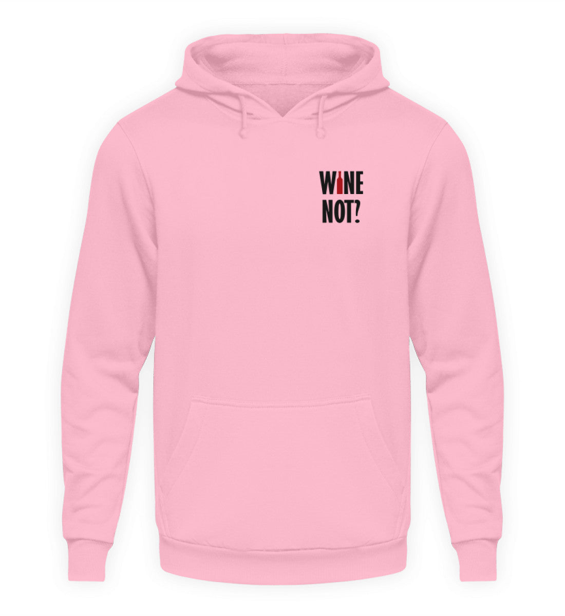 Wine not? - Hoodie