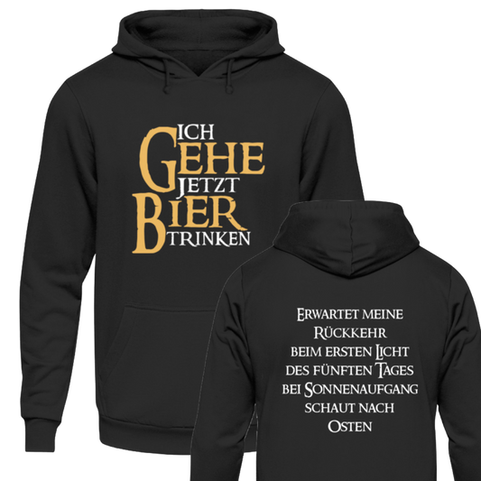 Ich gehe jetzt Bier trinken  - Hoodie
