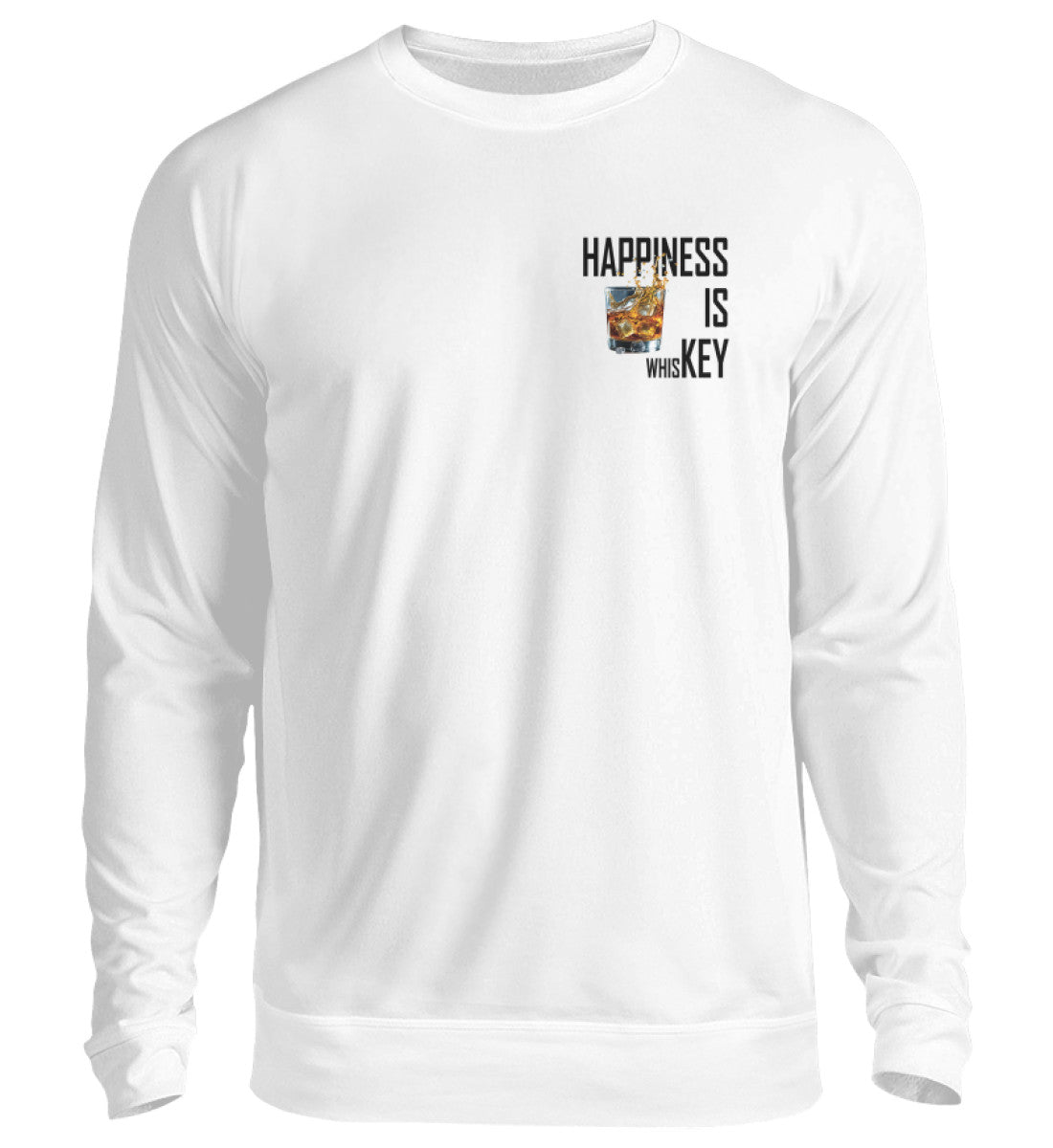 Happiness is Whiskey - Pullover