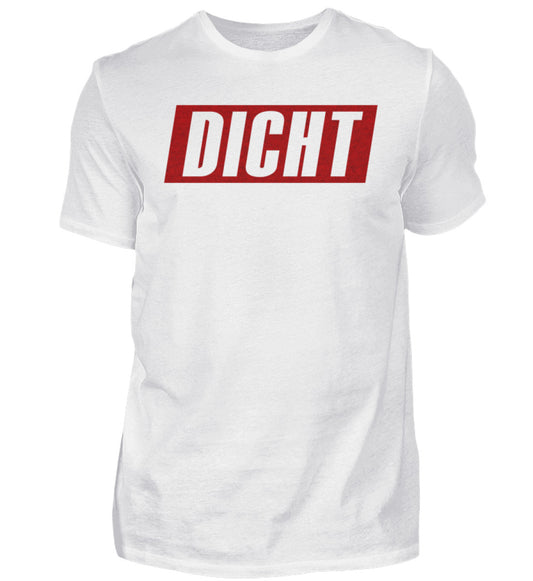 Dicht - T-Shirt