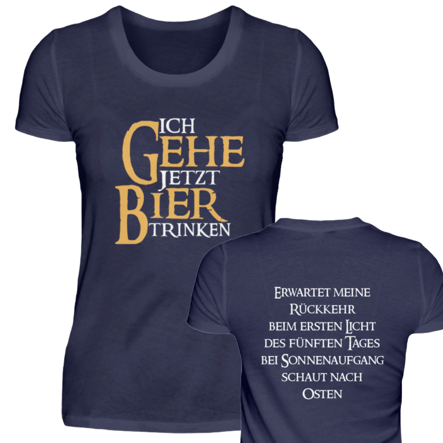 Ich gehe jetzt Bier trinken  - Damen Premiumshirt